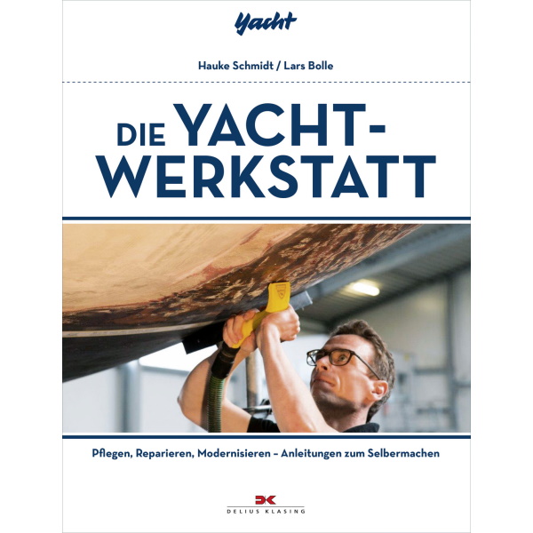 Die Yacht-Werkstatt- Hauke Schmidt/ Lars Bolle