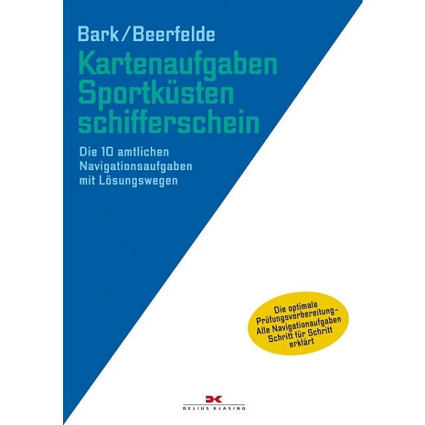 Kartenaufgaben Sportküstenschifferschein, Axel Bark und Rainer Beerfelde