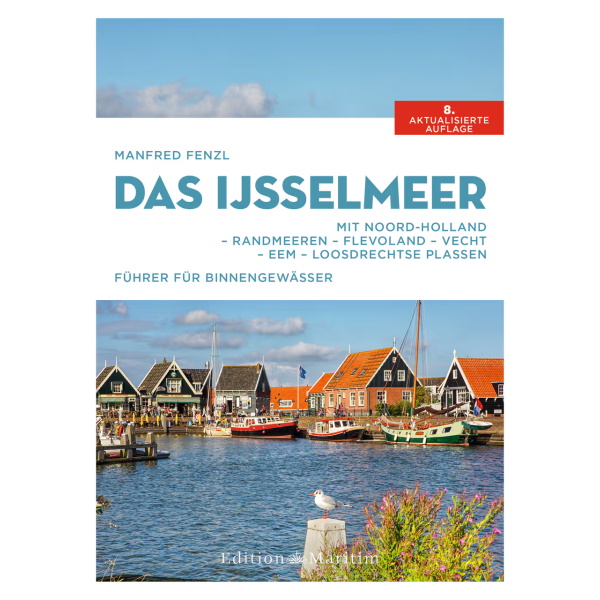 Das Ijsselmeer - Manfred Fenzl